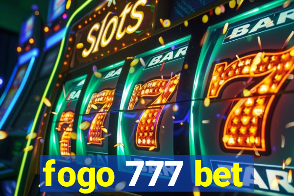 fogo 777 bet